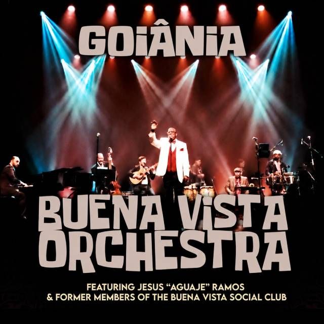 Buena Vista Social Orchestra em Goiânia