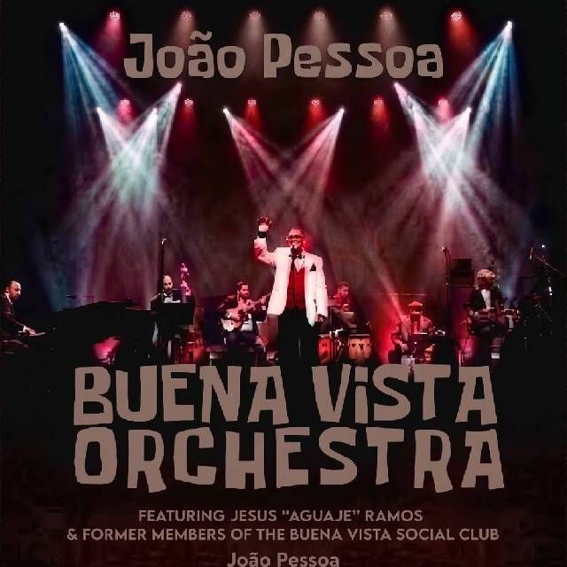 Buena Vista Social Orchestra em João Pessoa