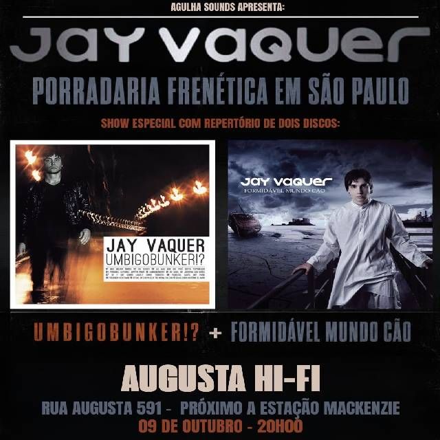 Jay Vaquer em São Paulo - Porradaria Frenética
