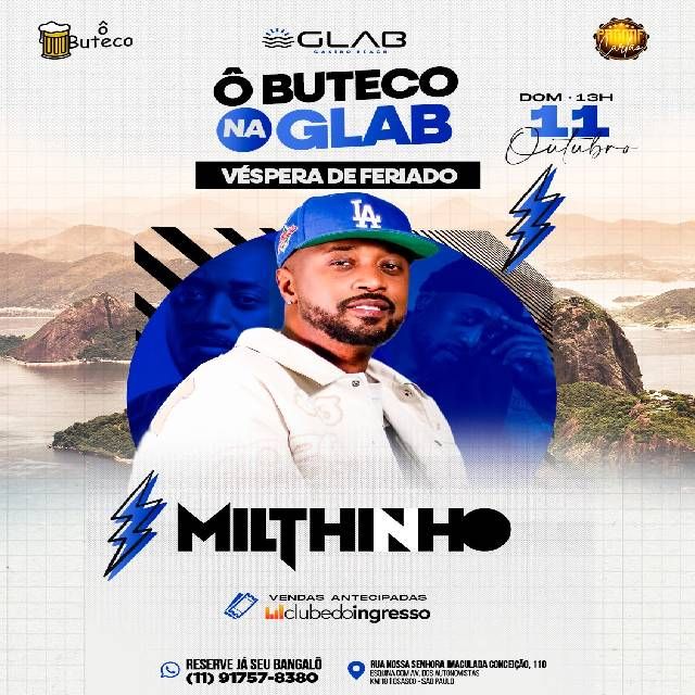 Ô Buteco na Glab com Milthinho