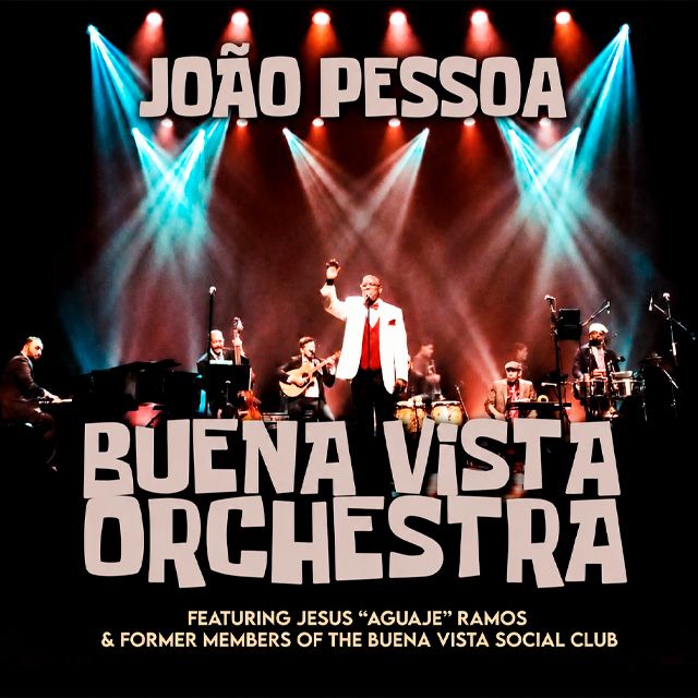 Buena Vista Social Orchestra em João Pessoa
