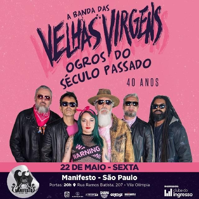 Velhas Virgens - Especial 40 anos