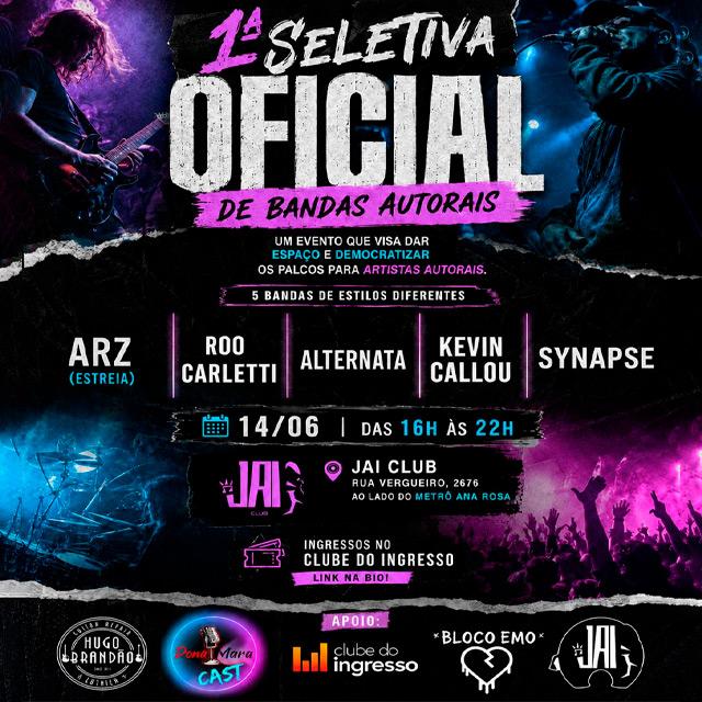 1ª Seletiva Oficial de Bandas Autorais